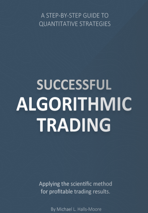 量化投资必读书籍《Successful Algorithmic Trading》